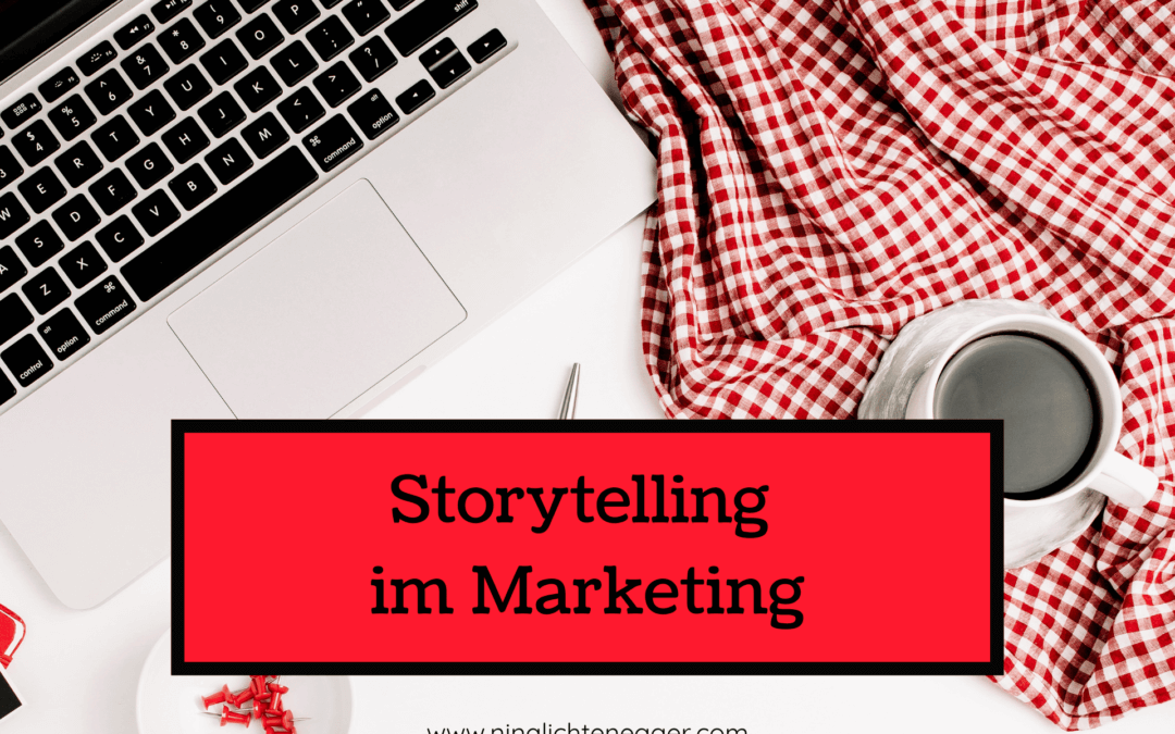 Geschichten erzählen: Warum Storytelling im Marketing wirkt
